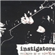 Instigators - The Blood Is On Your Hands